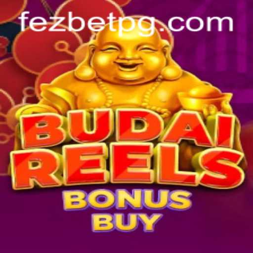 Exploring BudaiReelsBonusBuy at Fezbet Casino: Exciting Features and Gameplay