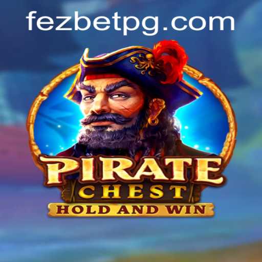 PirateChest: The Swashbuckling Adventure of Fezbet