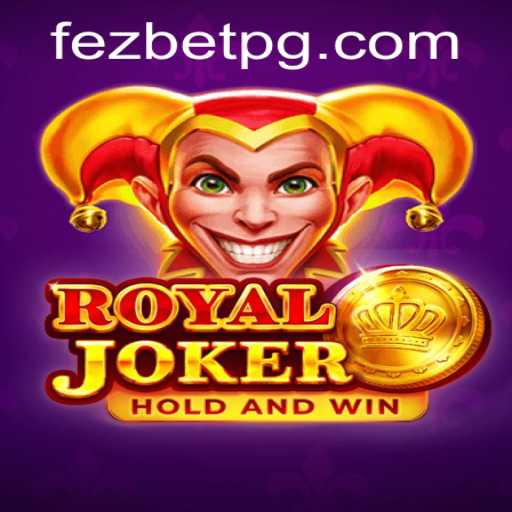 Discovering RoyalJoker: A Fascinating Game Experience at Fezbet