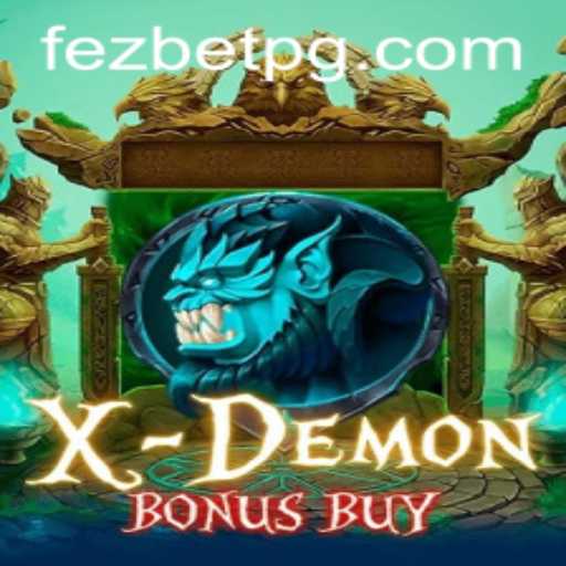 Exploring XDemonBonusBuy: A High-Stakes Adventure in the Gaming World